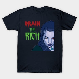 Drain The Rich (background-free) T-Shirt
